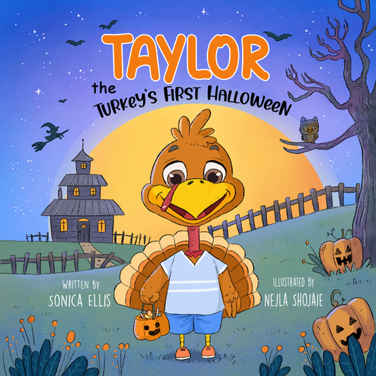 Taylor the Turkey's First Halloween: A Halloween Picture Book for Kids