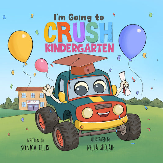 I'm going to crush kindergarten, preschool graduation gift idea